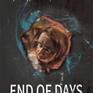 End of Days (A Young Adult Romance Debut)